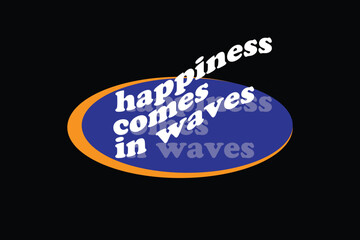 Editable written text ready to print vintage tshirt design