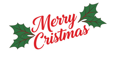 A festive Christmas greeting with holly leaves.
