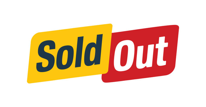  Bold &ldquo;Sold Out&rdquo; text in dark blue and white on tilted yellow and red backgrounds &mdash; vibrant graphic for retail, event, or product unavailability