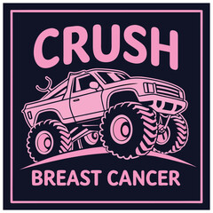 Crush Breast Cancer graphic with monster truck in pink on dark background.