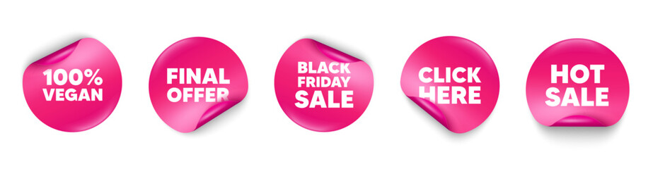 Vegan food sticker tag. Click here, Black friday paper price banners. 100 percent vegan tag. Organic bio food sign. Vegetarian product symbol. Hot sale sticker. Promo banners. Vector