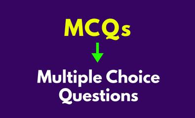 Fototapeta premium MCQs Meaning, Multiple Choice Questions