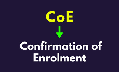 CoE Meaning, Confirmation of Enrolment