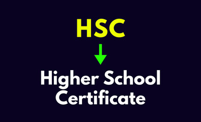 HSC Meaning, Higher School Certificate