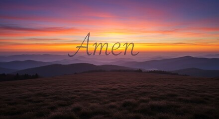 Sunrise mountain landscape amen inspirational image