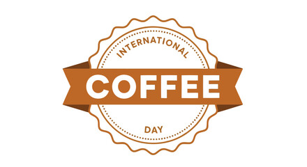International coffee day badge with text