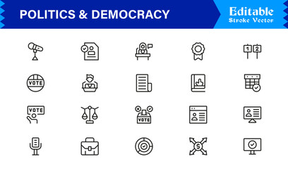 Politics and Democracy line icon set, modern professional vector collection of government, voting, civic rights, election, and policy-related minimal outline illustrations.