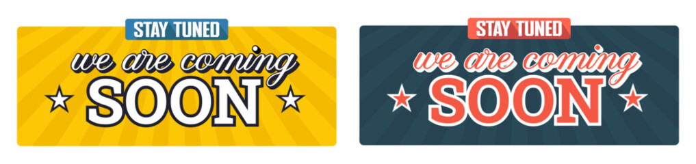 Coming Soon Banner Stay Tuned Announcement Sign Promotion Label Design