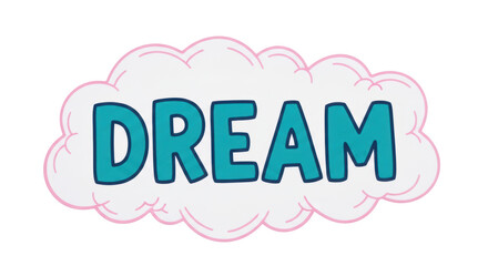Isolated Dream Cloud Typography