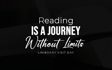Inspire imagination and embark on a reading journey without limits on library visit day, fostering a love for literature, knowledge, and lifelong learning.