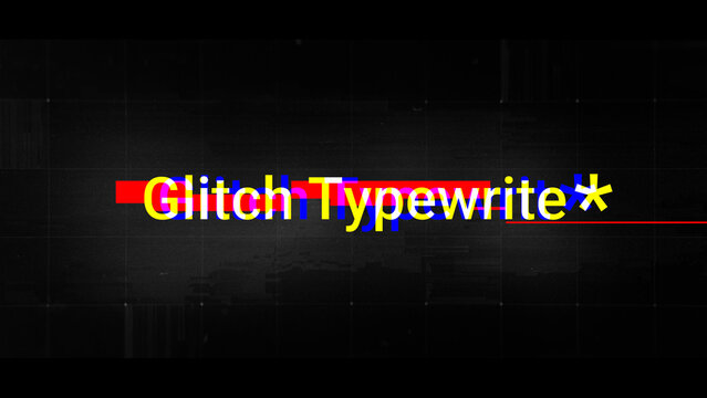 Glitch Typewriter 4