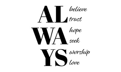 Fototapeta premium Biblical Phrase, Christian typography for banner, poster, photo overlay, apparel design 