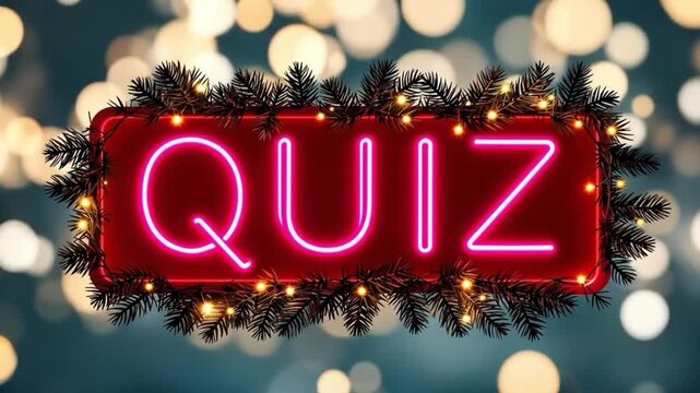 Neon Quiz Sign Surrounded by Festive Lights and Pine Branches