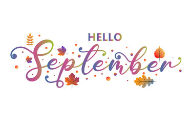 hello september with autumn leafs decoration