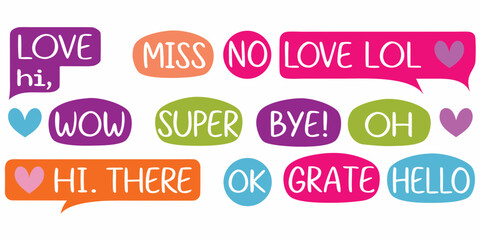 Collection of colorful speech bubbles with positive words and greetings for communication