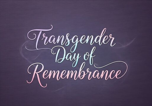 Transgender day of remembrance background with elegant script for inclusive events and awareness campaigns