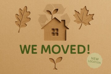 Creative WE MOVED! announcement with NEW LOCATION tag, eco-friendly style, perfect for retail promotion and relocation offers.