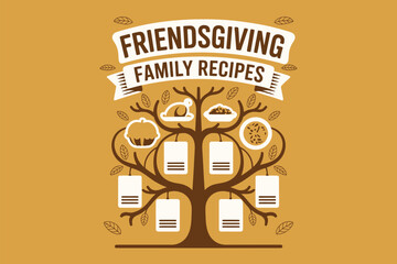Friendsgiving family recipes graphic with tree and food icons on a mustard yellow background design art