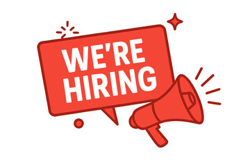We're hiring banner with megaphone. Job vacancy announcement for business recruiting. Join our team concept. Help wanted sign for employee search and new career opportunity.