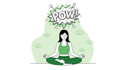 Woman meditating and emanating power with comic style POW bubble illustration