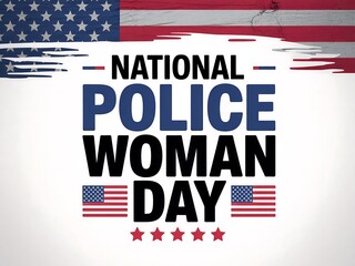 Honoring national police woman day with american pride and recognition for law enforcement