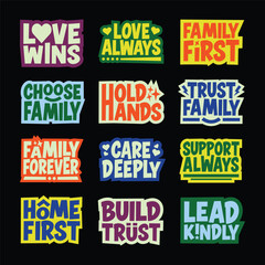 Family and Love Quote Typography Bundle, Positive Inspirational Lettering Design Set
