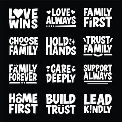 Family and Love Quote Typography Bundle, Positive Inspirational Lettering Design Set