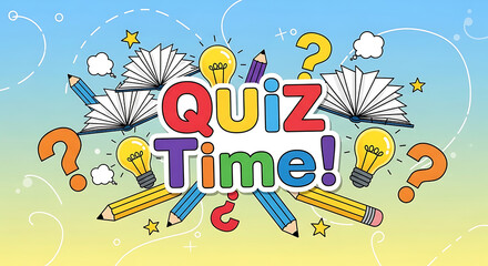 A colorful 'Quiz Time!' banner with cartoon lightbulbs, books, pencils, and question marks, representing knowledge and learning.