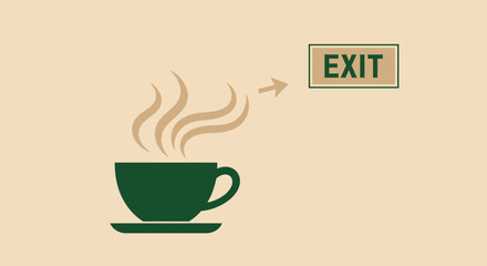 Steaming Coffee Cup Pointing Towards Exit Sign, Modern Design, Conceptual Illustration