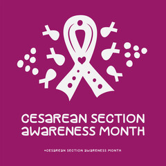Cesarean Section Awareness month, Vector Illustration Awareness Design.