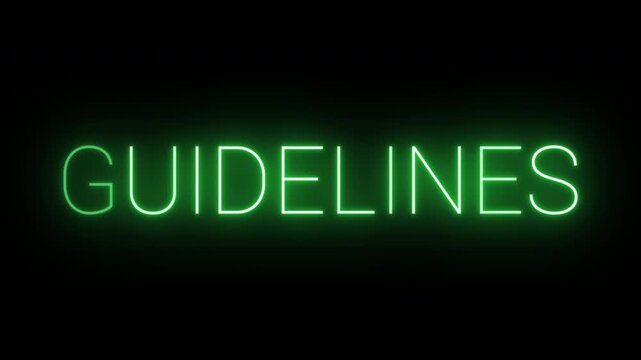 Flickering neon green guidelines sign animated on black background.
