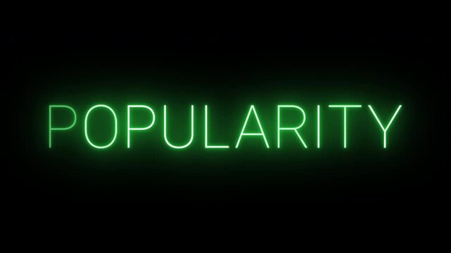Flickering neon green popularity sign animated on black background.
