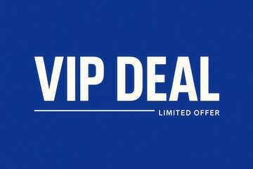 Obraz premium VIP DEAL limited offer banner, bold style, attention-grabbing retail discount promotion.