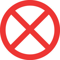 Red prohibition sign circle with diagonal cross