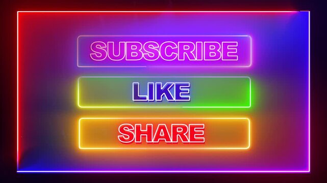 Neon Glow Subscribe, Like, Share Call-to-Action Animation