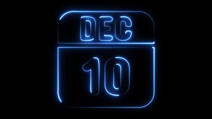 Glowing blue neon calendar date December 10th displayed on black background with digital effect and futuristic design