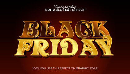black friday golden metal 3D text effect vector template. Editable rich typography style for premium advertising and sales promotions