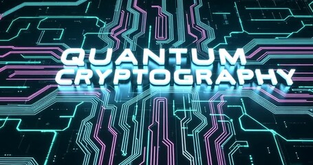 Dynamic quantum cryptography text animation with futuristic circuit board background - Powered by Adobe