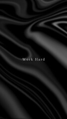 Minimalist motivational quote background featuring an abstract black and white liquid silk or satin texture with elegant flowing lines