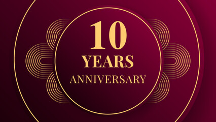 Vintage anniversary banner in burgundy gradient with golden contours, circular frame, and elegant shadows. Classic decorative design for 10 years celebration or festive event.