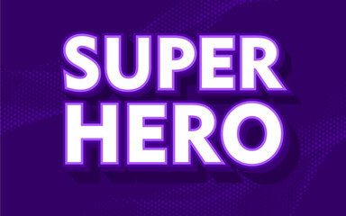 Super hero text effect, cartoon text style vector illustration.