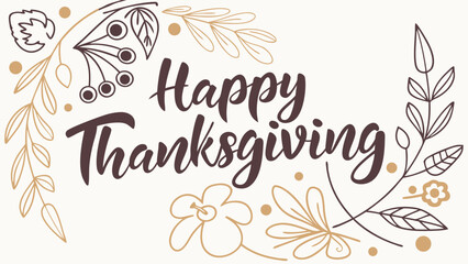 Vector art of elegant thanksgiving design with floral elements and calligraphy for greeting cards
