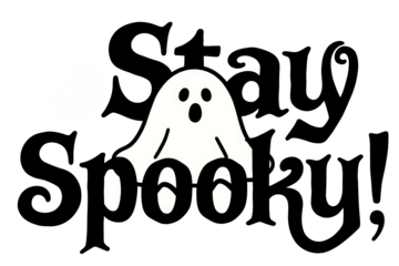 Black and white Halloween graphic with a ghost and the words Stay Spooky on a gray background