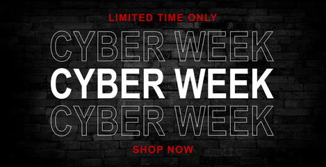 Fototapeta premium Neon sign Cyber Week on the brick wall. 3d illustration.