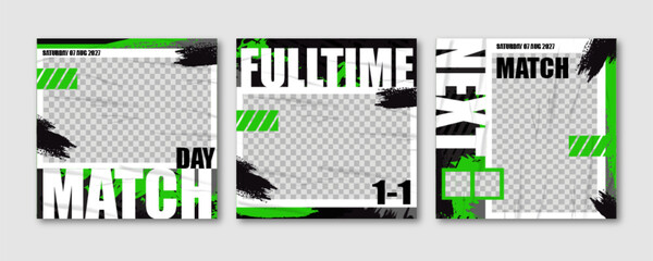 Sport Social Media Post Template , Football Match Day , Full Time , Next Match  © Alive
