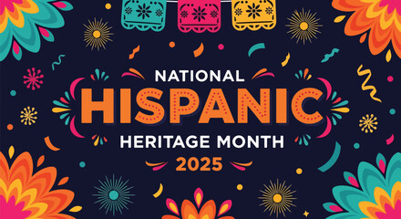 Colorful vector illustration banner celebrating National Hispanic Heritage Month 2025 with festive decorations, fireworks, papel picado, and vibrant patterns symbolizing culture, pride, and community