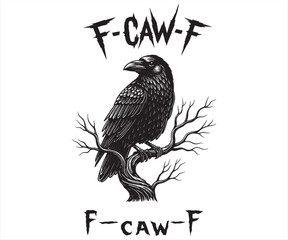 Fototapeta premium F-Caw-F – Funny Crow Halloween Pun Design