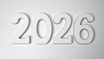 Bold white “2026” numerals—3D raised effect, soft shadows, light gray background, clean futuristic aesthetic, year marker.