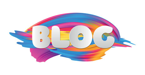 Fototapeta premium Stylish bright creative BLOG text on white background - Vector illustration
