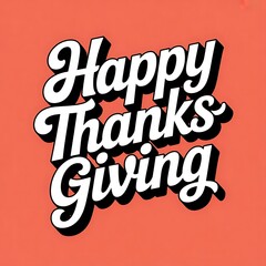 Obraz premium Happy thanksgiving text in a retro style with a shadow effect on a coral background